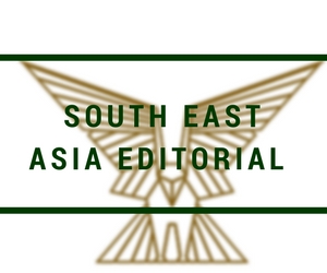 S-E Asia and Saudi Arabia’s influence on the region – Editorial July 2017